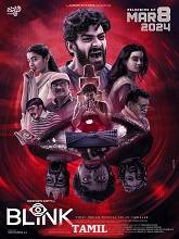 Blink (2024) HDRip Tamil (Original) Full Movie Watch Online Free