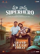 Maa Nanna Superhero (2024) DVDScr Telugu Full Movie Watch Online Free